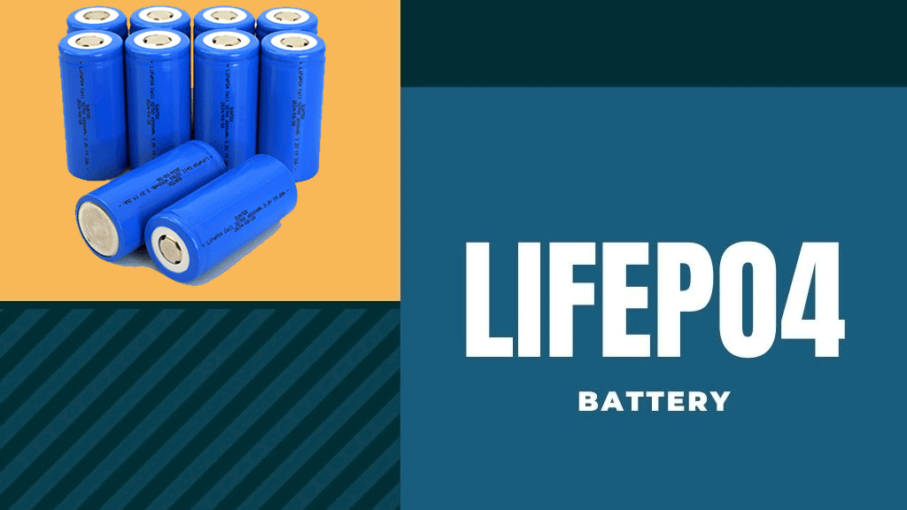 Pin LiFePO4 là gì?